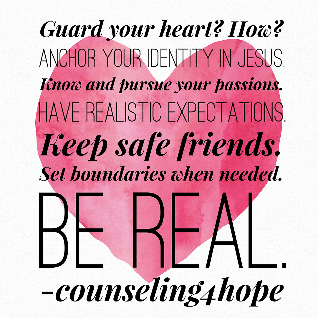 Guard Your Heart. A How-To Guide.